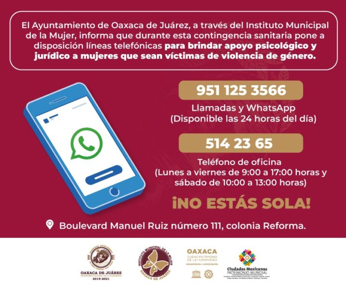 Pone a disposición el teléfono 951 125 35 66 para brindar apoyo psicológico y jurídico a mujeres en situación de violencia.