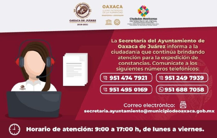 La Secretaría del Ayuntamiento brinda atención en los teléfonos 951 474 7921, 951 495 0169, 951 249 7939 y 951 615 3922 (WhatsApp), de lunes a viernes, de 9:00 a 17:00 horas.